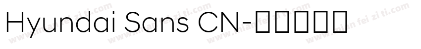 Hyundai Sans CN字体转换